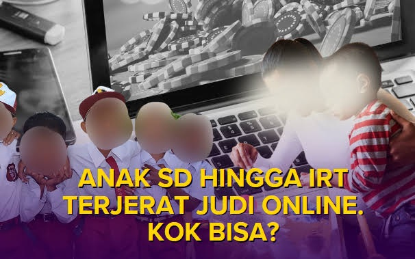 Indonesia Menempati Posisi Teratas sebagai Pemain Judi Online Terbanyak di Dunia, Di antaranya Anak-Anak